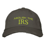 abolish the, IRS Embroidered Hats