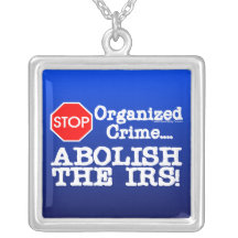 Abolish the IRS! Jewelry