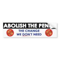 Abolish the Penny Bumper Sticker bumper stickers