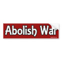 Abolish War bumper stickers