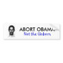 ABORT OBAMA BUMPER STICKER