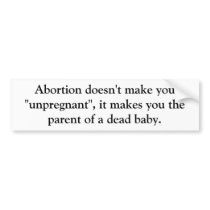 Abortion Bumper Stickers
