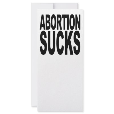 Abortion Sucks Personalized Rack Card by MyShirtSucks