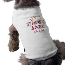 About Jazz Dog T-shirt