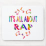 About Rap Mouse Pads