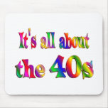 About the 40s mousepads