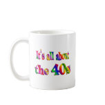 About the 40s mugs