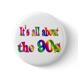 About the 90s pinback buttons