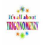 About Trigonometry T Shirt