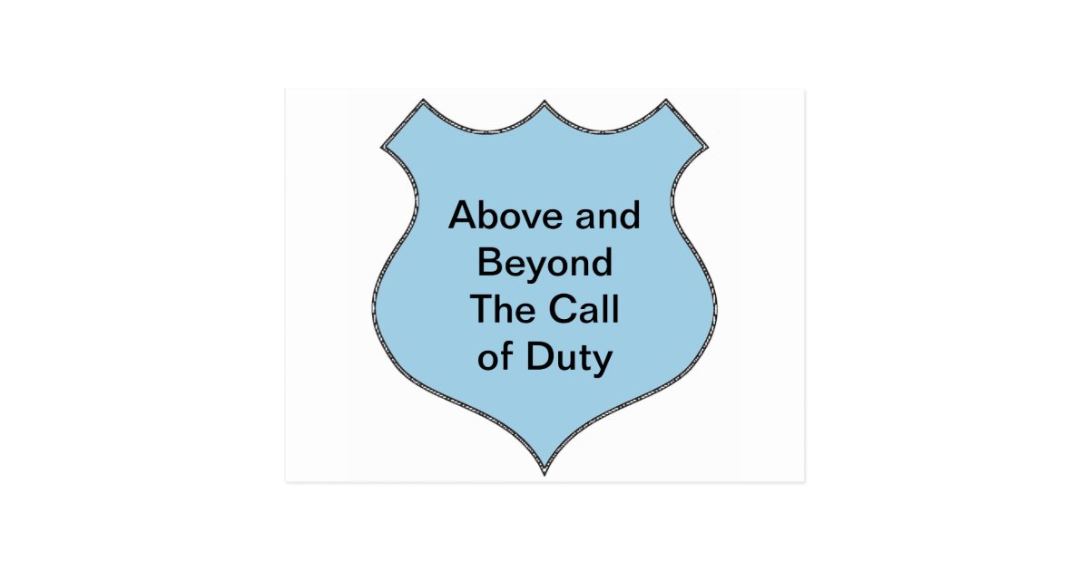 above and beyond the call of duty badge postcard zazzle above and beyond the call of duty