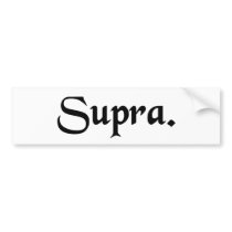Above. Bumper Sticker