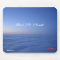Above The Clouds... mousepads