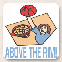 Above The Rim Drink Coasters
