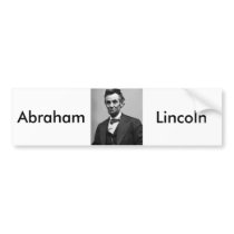 Abraham Lincoln Bumper Stickers