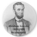Abraham Lincoln Commemorative 6" buttons