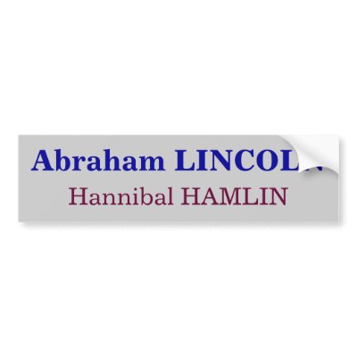 Abraham LINCOLN, Hannibal HAMLIN Bumper sticker by nortsub