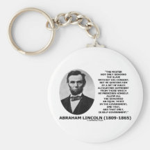 Abraham Lincoln Master Slave Self-Government Key Chain