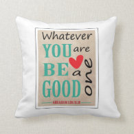 Abraham Lincoln Motivational Words Typography Pillows