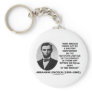 Abraham Lincoln Patient Confidence Justice Quote Key Chain