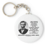 Abraham Lincoln Patient Confidence Justice Quote Keychain