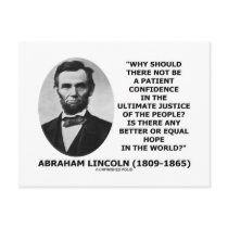 Abraham Lincoln Patient Confidence Justice Quote Postcard