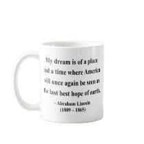 Abraham Lincoln Quote 10a Coffee Mug