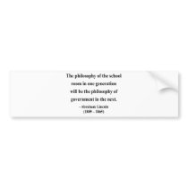 Abraham Lincoln Quote 11a Bumper Stickers