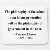 Abraham Lincoln Quote 11a Mousepad