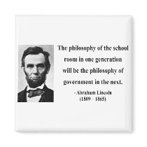 Abraham Lincoln Quote 11b Magnets