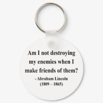 Abraham Lincoln Quote 12a keychains by brainburst Abraham Lincoln Quote 12a keychains