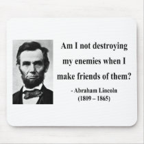 Abraham Lincoln Quote 12b Mousepad