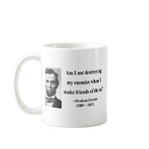 Abraham Lincoln Quote 12b Coffee Mugs
