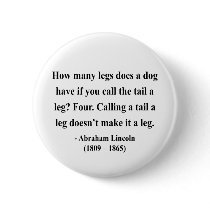 Abraham Lincoln Quote 13a Button