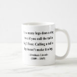 Abraham Lincoln Quote 13a Mugs