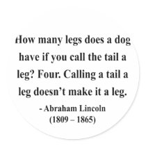 Abraham Lincoln Quote 13a Stickers