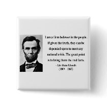 Abraham Lincoln Quote 14b Pinback Buttons