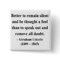 Abraham Lincoln Quote 15a Pinback Button