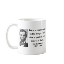 Abraham Lincoln Quote 15b Coffee Mugs