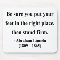 Abraham Lincoln Quote 16a Mouse Pads