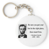 Abraham Lincoln Quote 16b Keychains