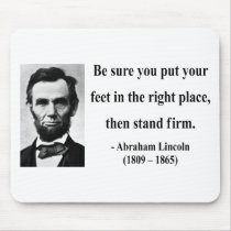 Abraham Lincoln Quote 16b Mouse Pad