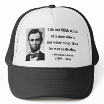 Abraham Lincoln Quote 17b Trucker Hats