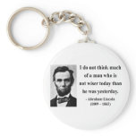 Abraham Lincoln Quote 17b Keychains