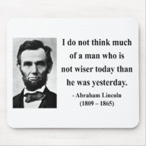 Abraham Lincoln Quote 17b Mouse Pad