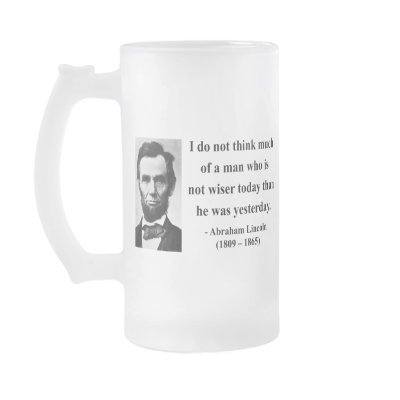 Abraham Lincoln Quote 17b Mugs by brainburst