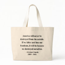 Abraham Lincoln Quote 1a Tote Bags