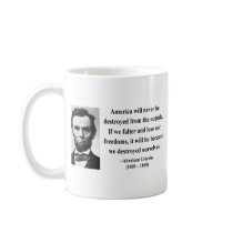 Abraham Lincoln Quote 1b Mugs