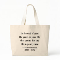 Abraham Lincoln Quote 2a Tote Bags