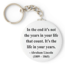 Abraham Lincoln Quote 2a Keychains