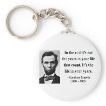 Abraham Lincoln Quote 2b Keychain
